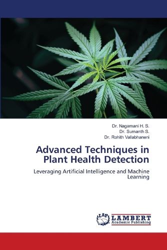 Cover image for Advanced Techniques in Plant Health Detection