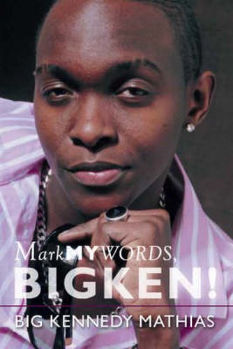 Cover image for Mark My Words, Big Ken!