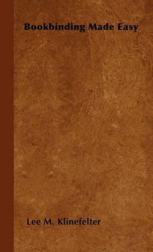 Cover image for Bookbinding Made Easy