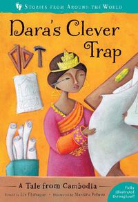 Cover image for Dara's Clever Trap: A Tale from Cambodia