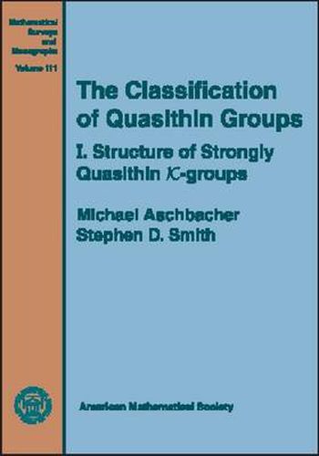 The Classification of Quasithin Groups, Volume 1; Structure of Strongly Quasithin $K$-groups