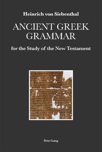 Cover image for Ancient Greek Grammar for the Study of the New Testament