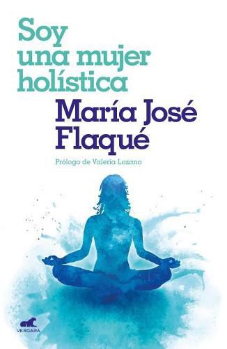 Cover image for Soy una mujer holistica / I Am a Holistic Woman