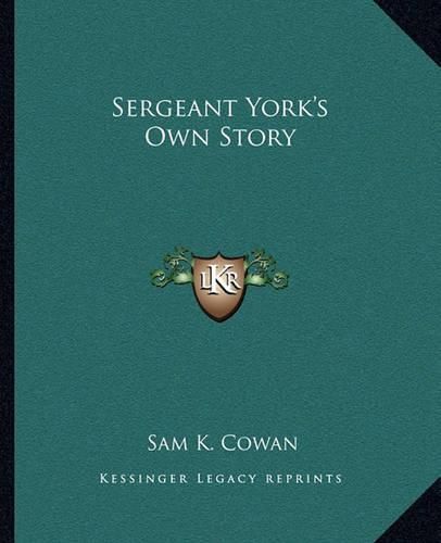 Cover image for Sergeant York's Own Story