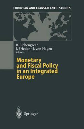 Cover image for Monetary and Fiscal Policy in an Integrated Europe