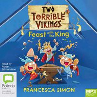 Cover image for Two Terrible Vikings Feast With the King