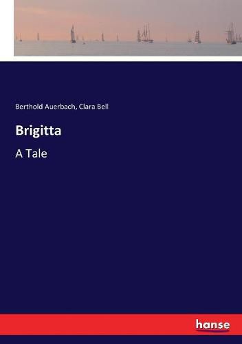 Brigitta: A Tale