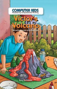 Cover image for Victor's Volcano: Showing Events and Processes