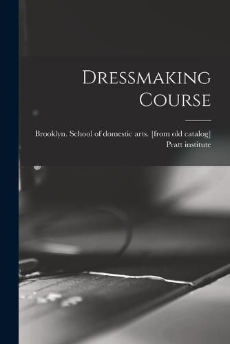 Cover image for Dressmaking Course