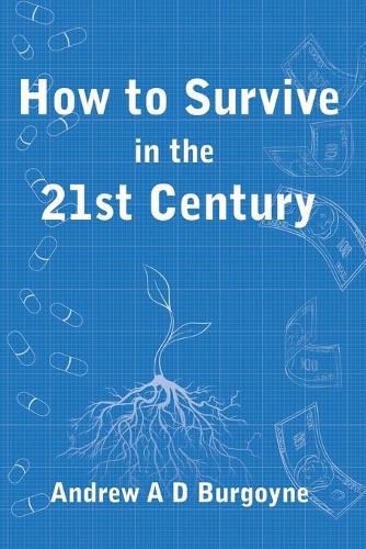 Cover image for How To Survive in the 21st Century