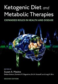 Cover image for Ketogenic Diet and Metabolic Therapies: Expanded Roles in Health and Disease