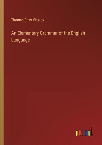 An Elementary Grammar of the English Language