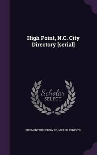 Cover image for High Point, N.C. City Directory [Serial]