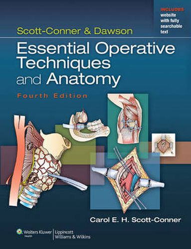 Cover image for Scott-Conner & Dawson: Essential Operative Techniques and Anatomy