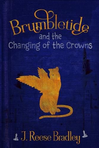 Cover image for Brumbletide and the Changing of the Crowns