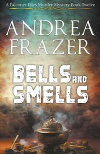 Cover image for Bells and Smells