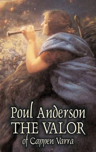 Cover image for The Valor of Cappen Varra by Poul Anderson, Science Fiction, Fantast, Adventure