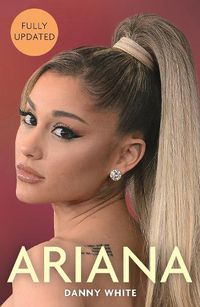 Cover image for Ariana: The Biography