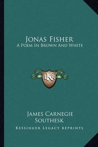 Jonas Fisher: A Poem in Brown and White