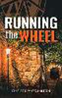 Cover image for Running the Wheel