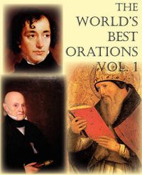 Cover image for The World's Best Orations, Volume I