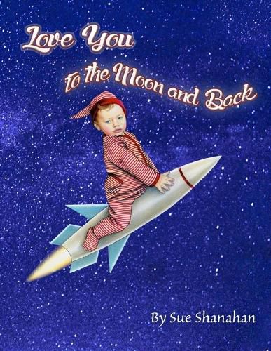 Cover image for Love You to the Moon and Back