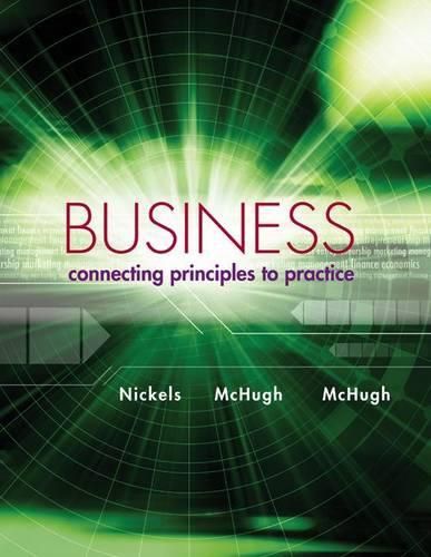 Cover image for Business with Connect Plus Access Code: Connecting Principles to Practice