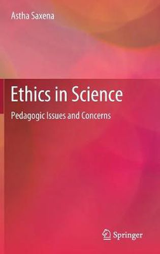 Cover image for Ethics in Science: Pedagogic Issues and Concerns