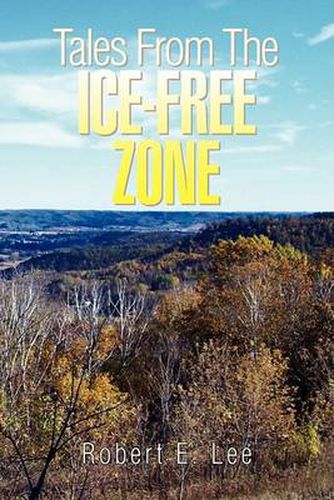 Cover image for Tales from the Ice-Free Zone