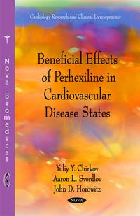 Cover image for Beneficial Effects of Perhexiline in Cardiovascular Disease States