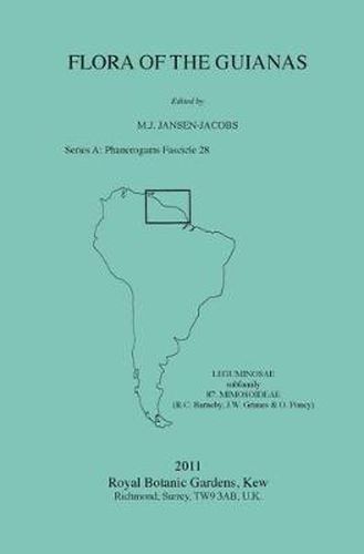 Flora of the Guianas. Series A: Phanerogams Fascicle 28: Phanerogams Fascicle 28