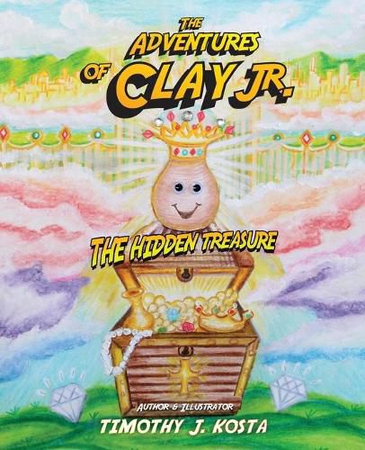 Cover image for The Adventures of Clay Jr.: The Hidden Treasure