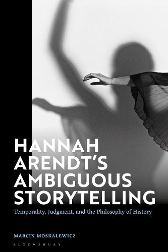 Cover image for Hannah Arendt's Ambiguous Storytelling