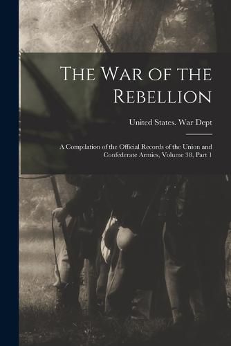 Cover image for The War of the Rebellion
