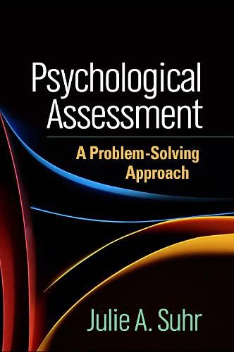 Cover image for Psychological Assessment: A Problem-Solving Approach