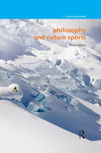 Cover image for Philosophy and Nature Sports