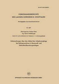 Cover image for Untersuchungen UEber Den Ablauf Der Arbeitsvorgange Bei Schlagmaschinen in Baumwoll- Und Zellwollaufbereitungsanlagen