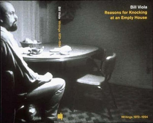 Cover image for Reasons for Knocking at an Empty House: Writings, 1973-1994