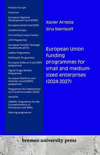 Cover image for European Union funding programmes for small and medium-sized enterprises (2024-2027)