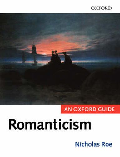 Cover image for Romanticism: An Oxford Guide