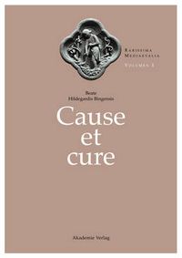 Cover image for Beate Hildegardis Cause et cure