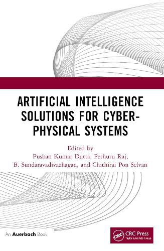Cover image for Artificial Intelligence Solutions for Cyber-Physical Systems