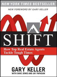 Cover image for SHIFT:  How Top Real Estate Agents Tackle Tough Times (PAPERBACK)