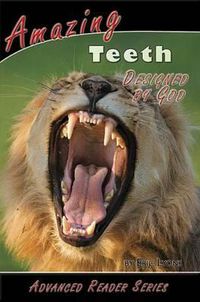 Cover image for Amazing Teeth Designed by God