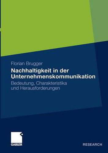 Cover image for Nachhaltigkeit in Der Unternehmenskommunikation: Bedeutung, Charakteristika Und Herausforderungen