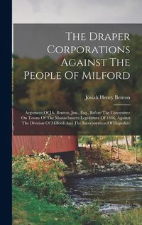 Cover image for The Draper Corporations Against The People Of Milford