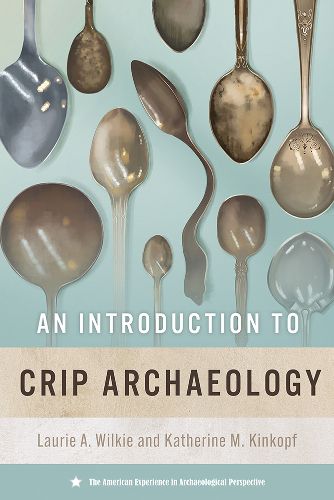 Cover image for An Introduction to Crip Archaeology