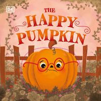 Cover image for The Happy Pumpkin