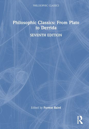 Cover image for Philosophic Classics: From Plato to Derrida