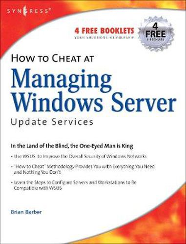 Cover image for How to Cheat at Managing Windows Server Update Services